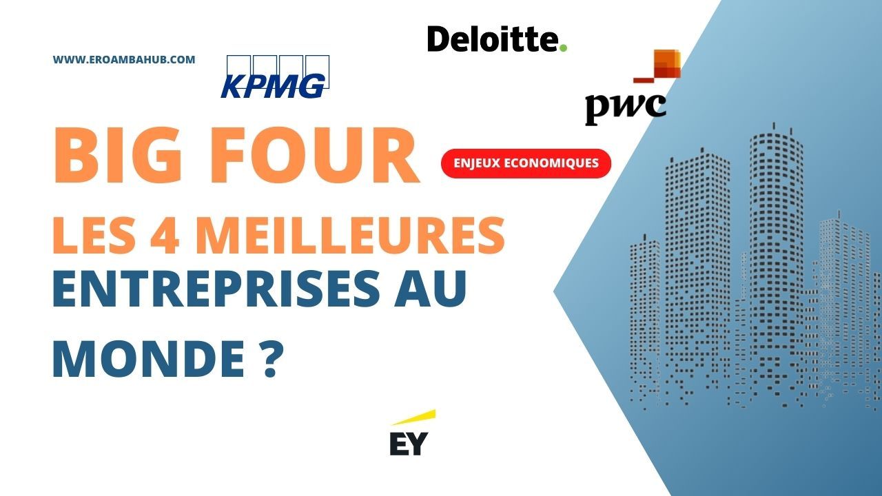 The Big Four : Les 4 Meilleures Entreprises au Monde qui Dominent la Tech