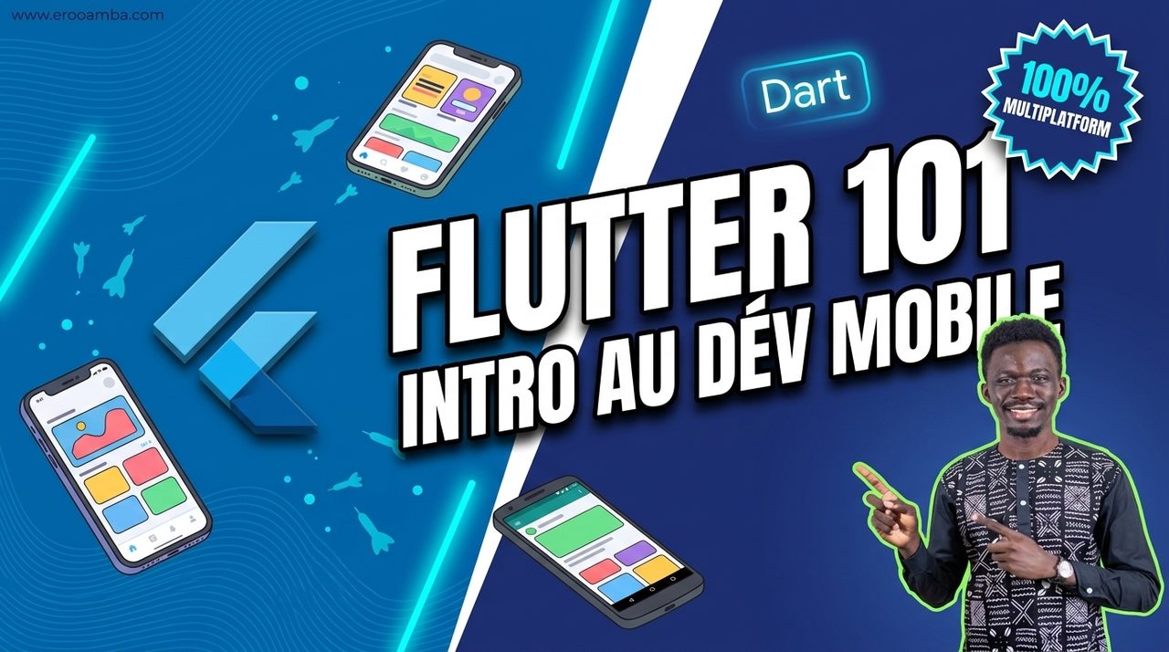 Flutter 101 : Introduction au développement d'applications mobiles multiplateforme