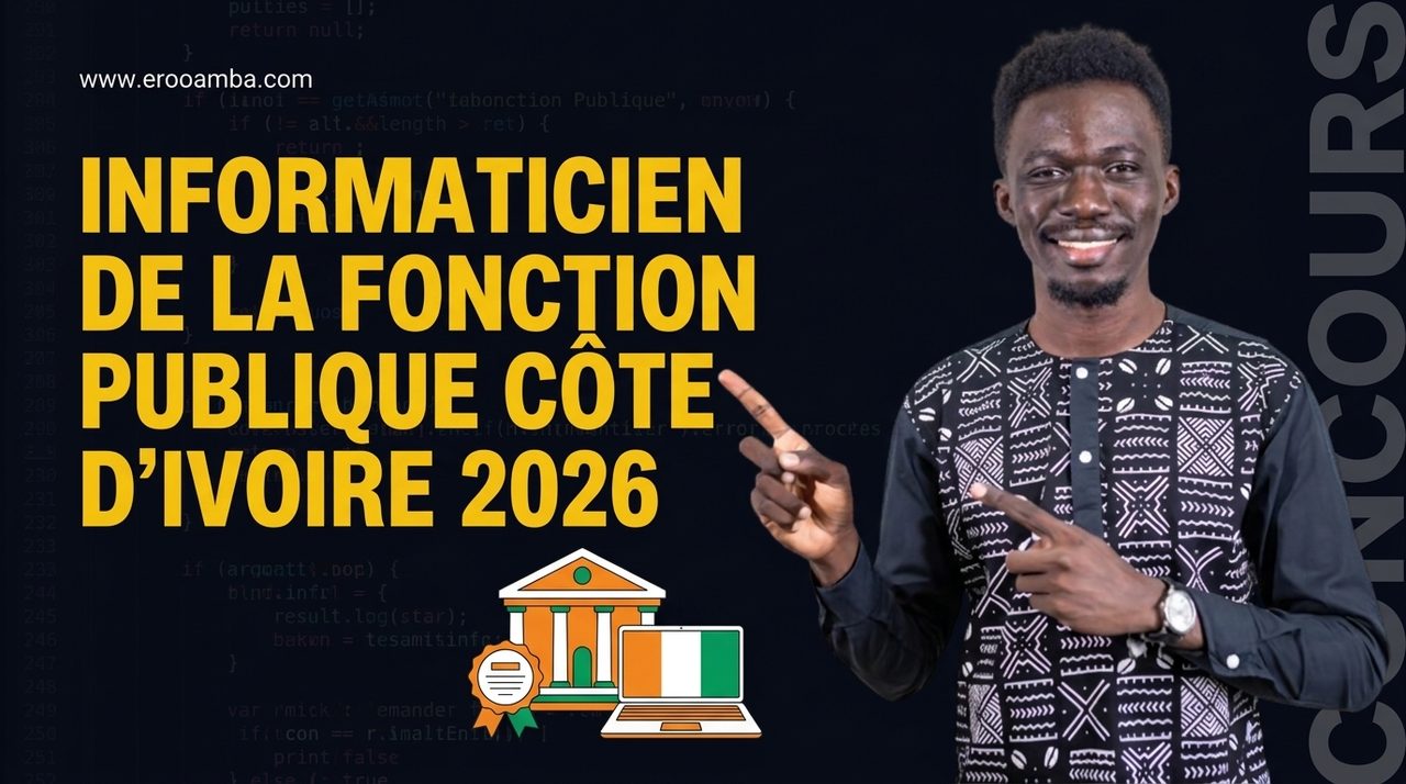 Devenir Informaticien de la Fonction Publique en Côte d'Ivoire en 2026