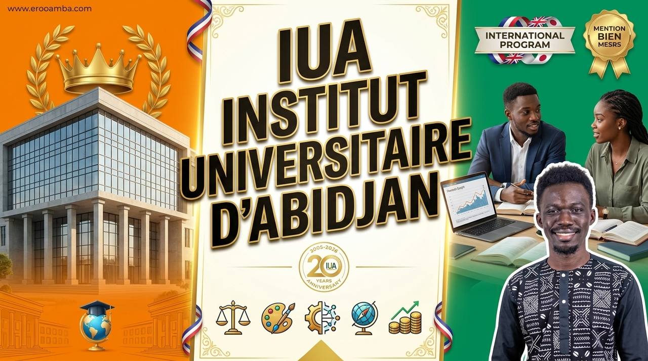 IUA — Institut Universitaire d'Abidjan en 2026 : filières, frais, réputation et pourquoi les étudiants l'aiment