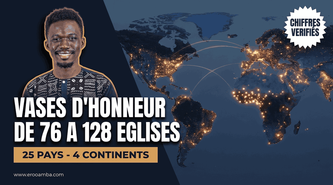 Les Églises Vases d'Honneur : de 76 à 128 Assemblées en Trois Ans et Demi, et une Implantation sur Quatre Continents
