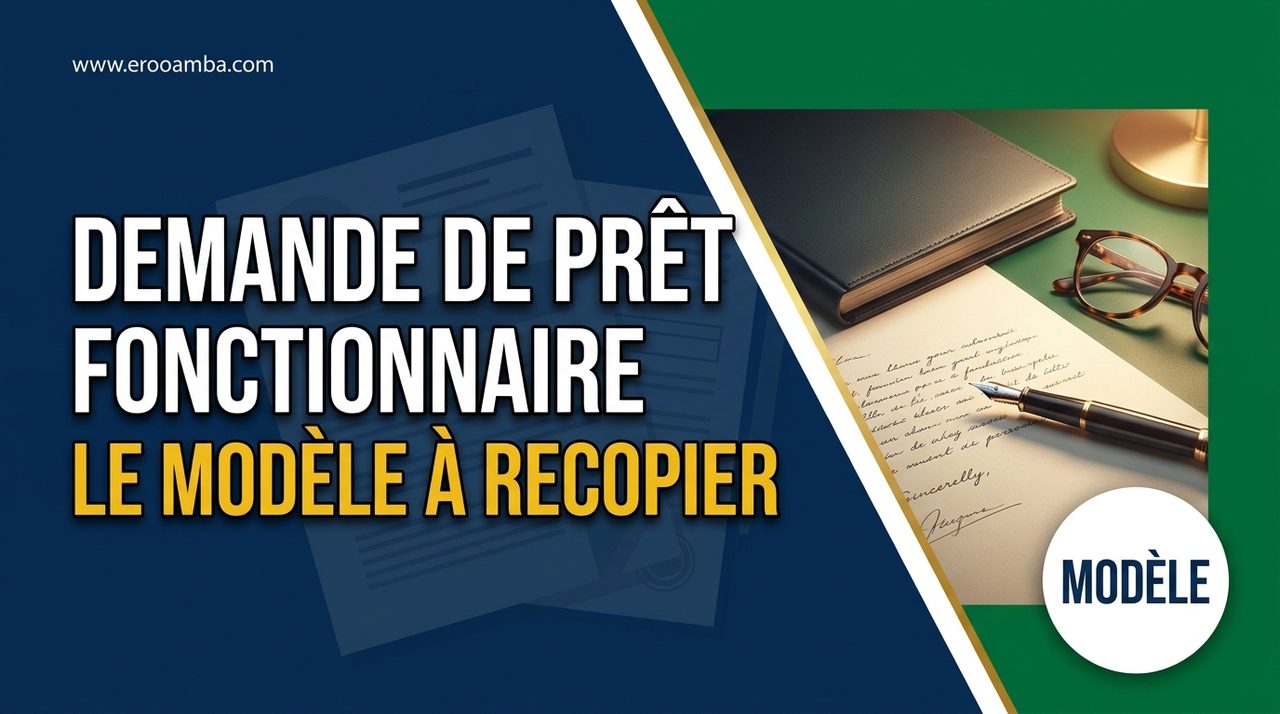 Modèle de demande manuscrite de prêt bancaire pour fonctionnaire (Côte d'Ivoire 2026) — à recopier