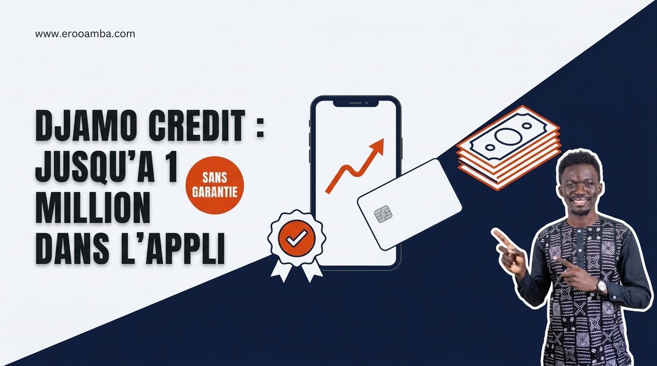 Djamo Crédit 2026 : Jusqu'à 1 000 000 FCFA dans l'App — Comment Djamo se Différencie des Autres Prêteurs en Côte d'Ivoire