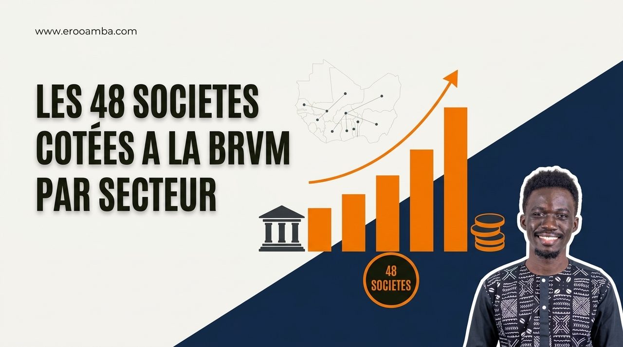 Les 48 Sociétés Cotées à la BRVM : la Liste Complète par Secteur et par Pays, avec les Capitalisations